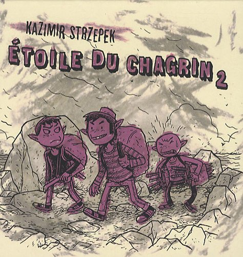 Etoile du chagrin. Vol. 2