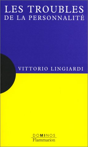 Les troubles de la personnalité