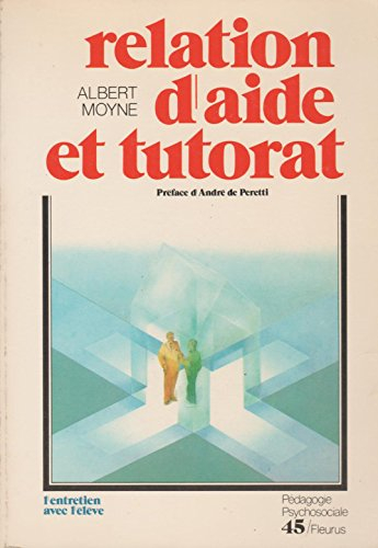 Relation d'aide et tutorat : Entretien avec l'élève