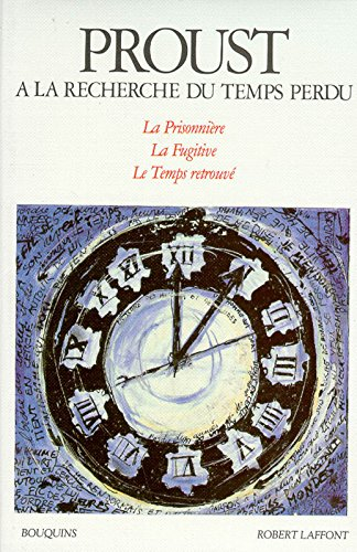 A la recherche du temps perdu. Vol. 3