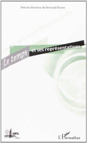 Le temps et ses représentations