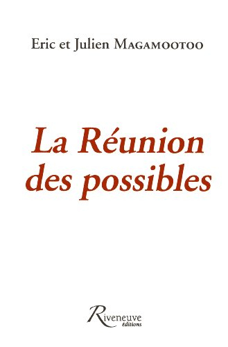 La Réunion des possibles