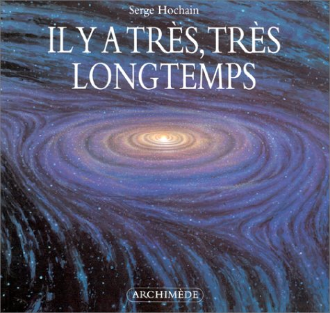 Il y a très très longtemps