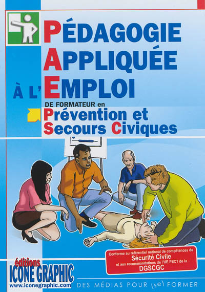 Pédagogie appliquée à l'emploi de formateur en prévention et secours civiques, PSC1