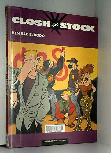 Les Closh. Vol. 2. Closh en stock