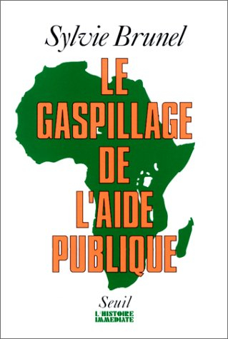 Le Gaspillage de l'aide publique