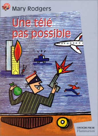 Une télé pas possible