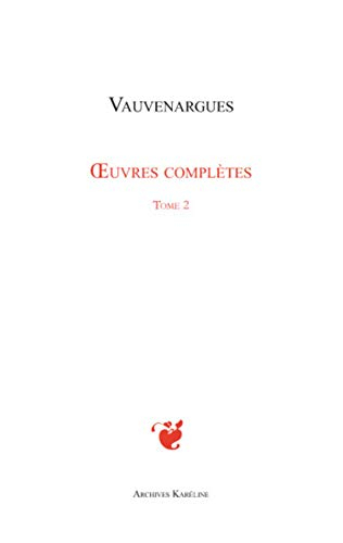 Oeuvres complètes. Vol. 2