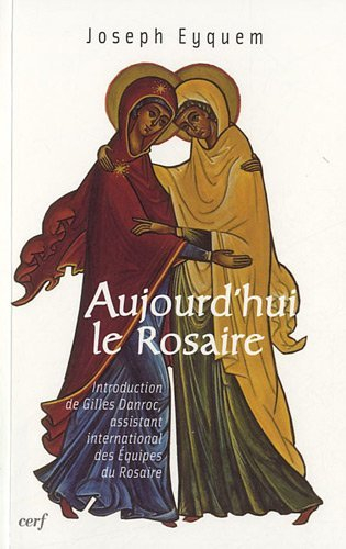 Aujourd'hui le rosaire