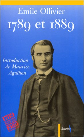 1789 et 1889 : la Révolution et son oeuvre sociale, religieuse et politique