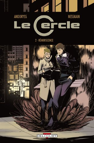 Le Cercle. Vol. 2. Réminiscence