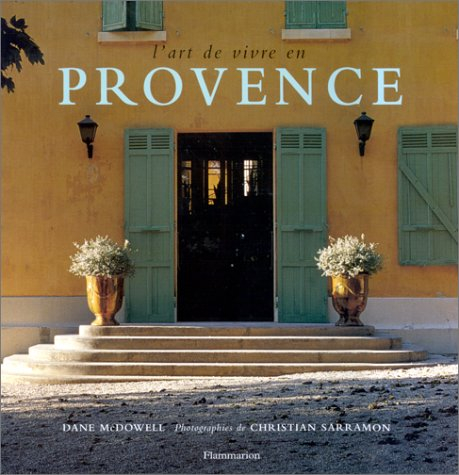 L'art de vivre en Provence