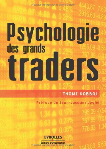 Psychologie des grands traders