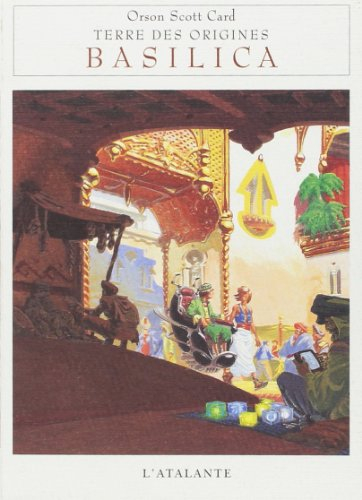 Terre des origines. Vol. 1. Basilica