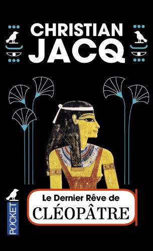 Le dernier rêve de Cléopâtre