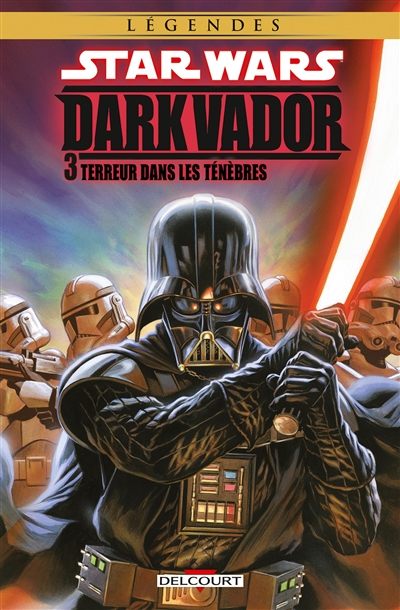 Star Wars : Dark Vador. Vol. 3. Terreur dans les ténèbres