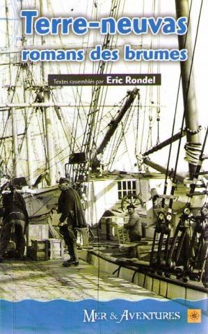 Terre-Neuvas : romans des brumes