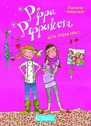 Pippa Pepperkorn. Vol. 3. Pippa Pepperkorn et la chipie chic