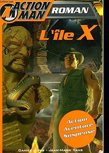Action Man. Vol. 1. L'île X