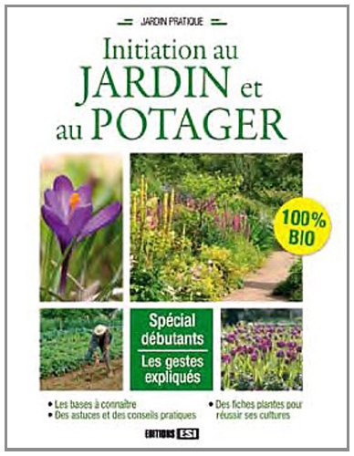 Initiation au jardin et au potager