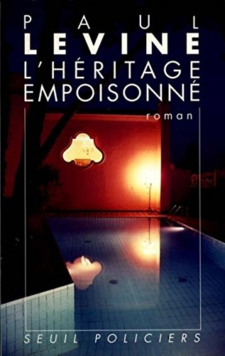L'Héritage empoisonné