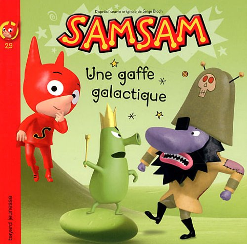 SamSam. Vol. 29. Une gaffe galactique