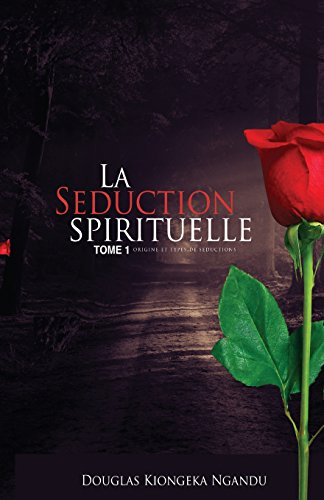 La Séduction Spirituelle