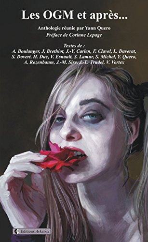 Les OGM et après....