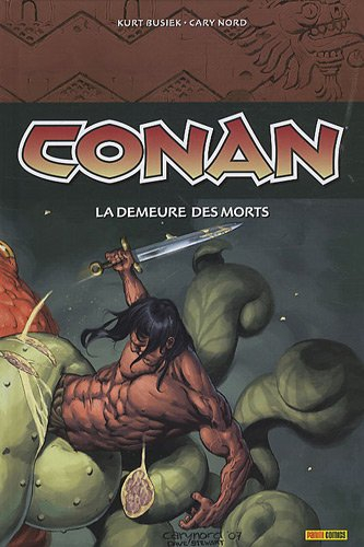 Conan. Vol. 2. La demeure des morts