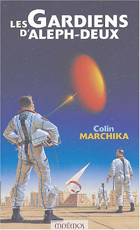 Les gardiens d'Aleph-deux