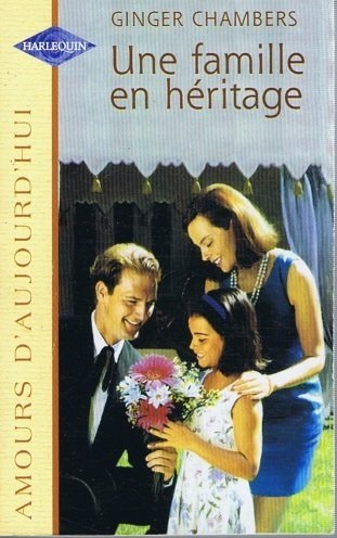 une famille en héritage (amours d'aujourd'hui)