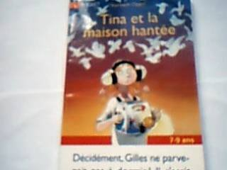 tina et la maison hantée