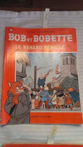 Bob et Bobette. Vol. 257. Le renard rebelle