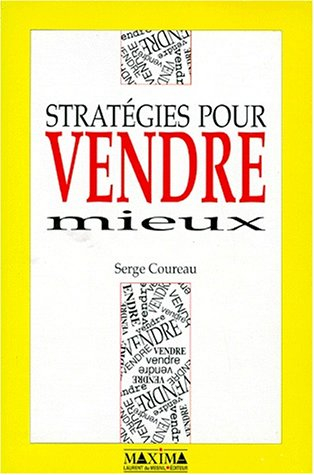 Stratégies pour vendre mieux