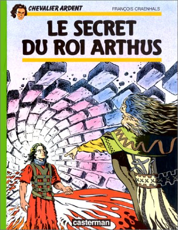 Le Secret du Roi Arthus
