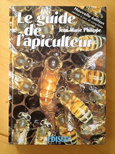 Le guide de l'apiculteur