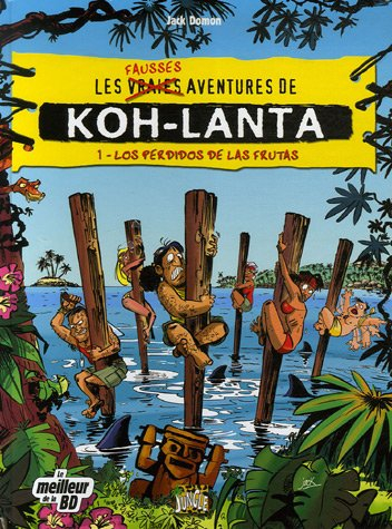 koh-lanta, tome 1 : los perdidos de las frutas