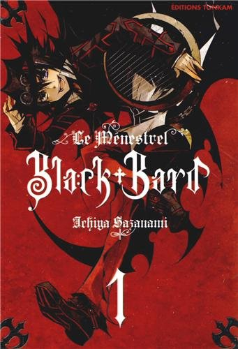 Black bard : le ménestrel. Vol. 1