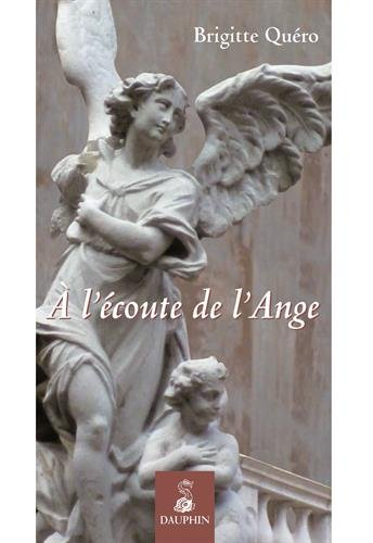 A l'écoute de l'ange