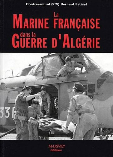La marine française dans la guerre d'Algérie