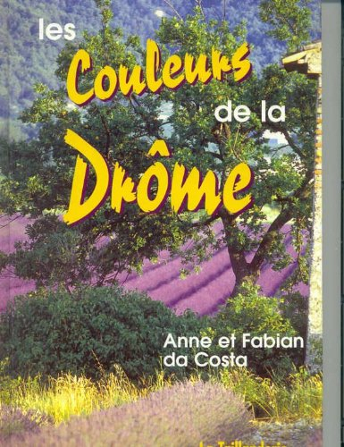 les couleurs de la drôme