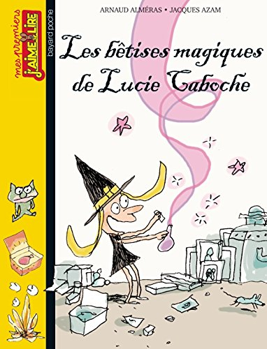 Les bêtises magiques de Lucie Caboche