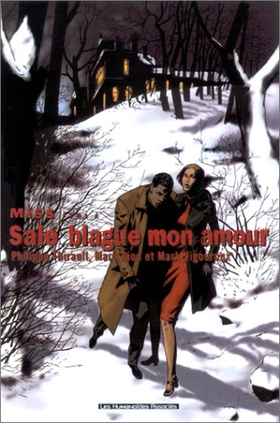 Miss. Vol. 4. Sale blague mon amour