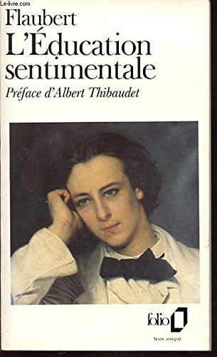 l'education sentimentale. tome 1