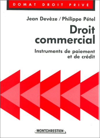 Droit commercial : instruments de paiement et de crédit
