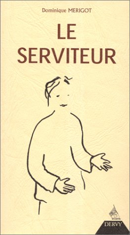 Le serviteur