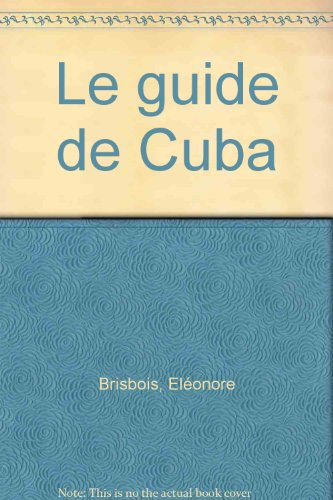 Le guide de Cuba