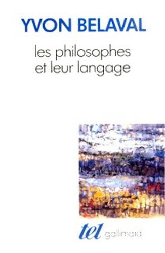 Les Philosophes et leur langage