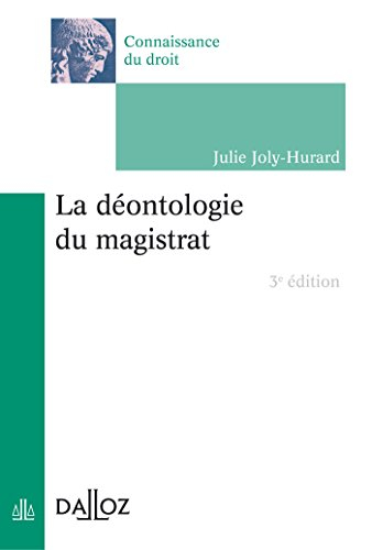 La déontologie du magistrat