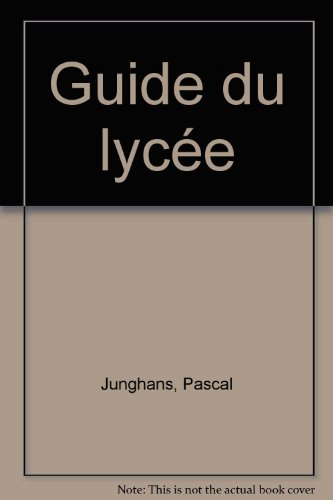 Guide du lycée
